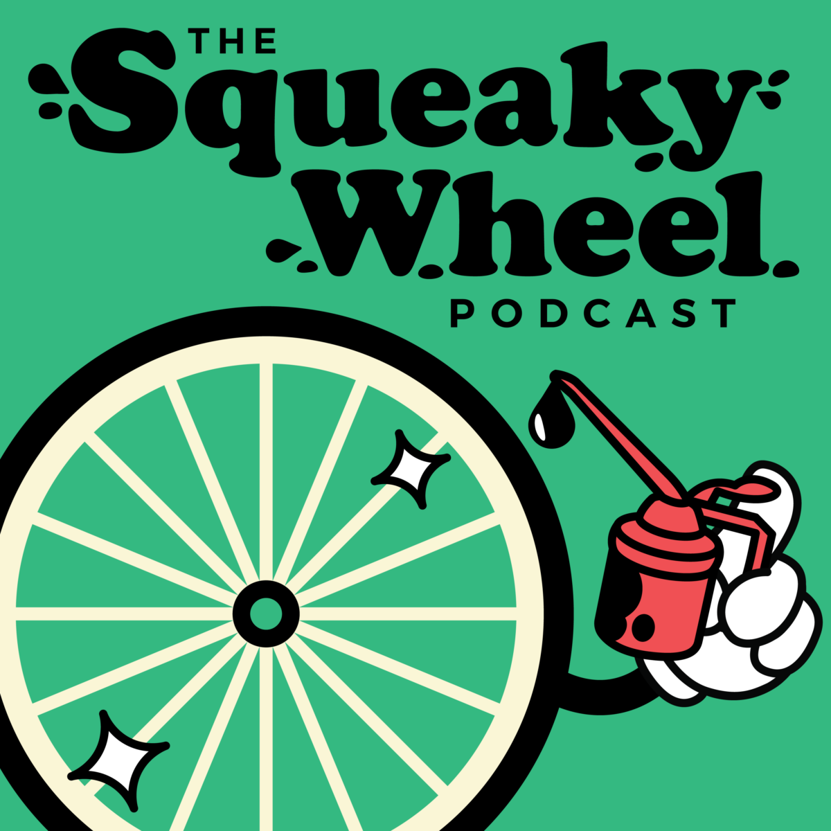 Squeaky Wheel Podcast Cover